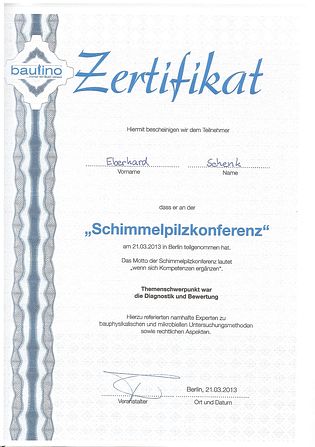 Zertifikat über Teilnahme an der Schimmelpilzkonferenz am 21.03.2013 in Berlin