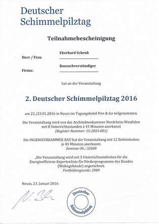 Deutscher Schimmelpilztag 2016 - Teilnahmebestätigung Eberhard Schenk Deutscher Schimmelpilztag 2016 - Teilnahmebestätigung Eberhard Schenk